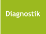 Diagnostik